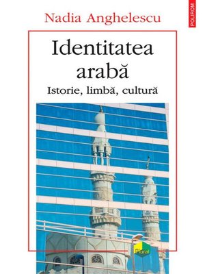 cover image of Identitatea araba. Istorie, limba, cultura